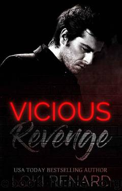 Vicious Revenge (Vicious City Book 4) by Loki Renard