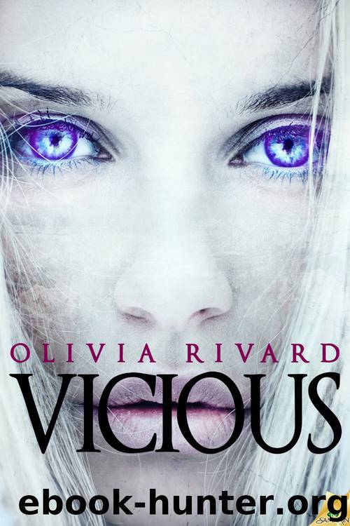 Vicious by Olivia Rivard
