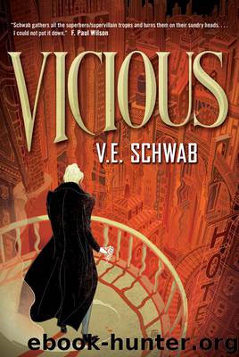 Vicious by V. E. Schwab