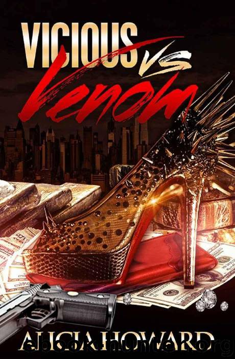 Vicious vs Venom Triolgy by Alicia Howard & Brittani Williams & Jb Manuscript