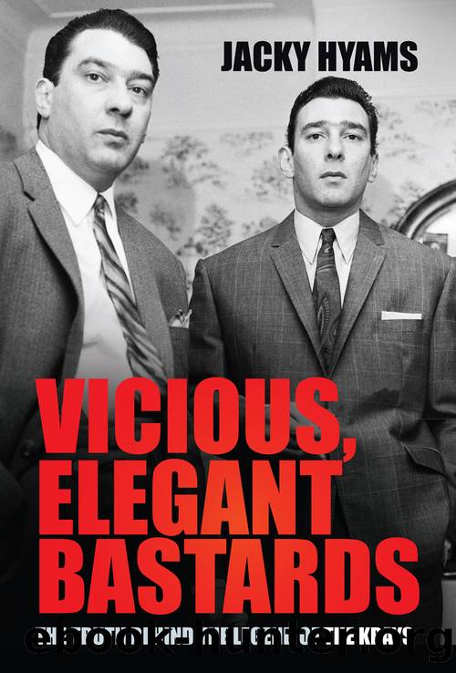 Vicious, Elegant Bastards by Hyams Jacky;