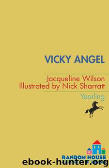 Vicky Angel by Jacqueline Wilson