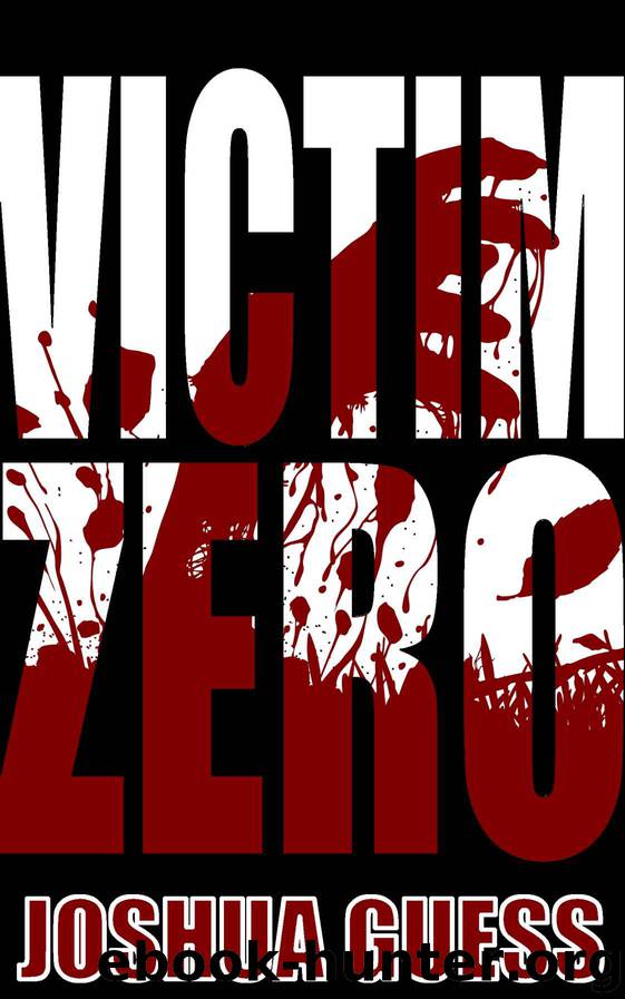 Victim Zero (The Fall) by Guess Joshua