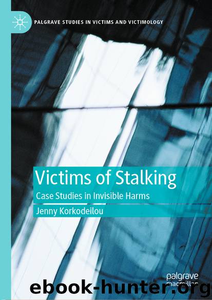 Victims of Stalking by Jenny Korkodeilou