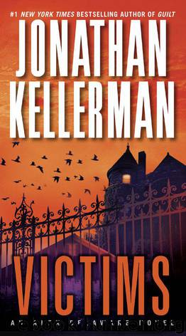 Victims: An Alex Delaware Novel by Jonathan Kellerman