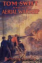 Victor Appleton by Tom Swift;His Aerial Warship