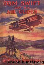 Victor Appleton by Tom Swift;His Air Glider