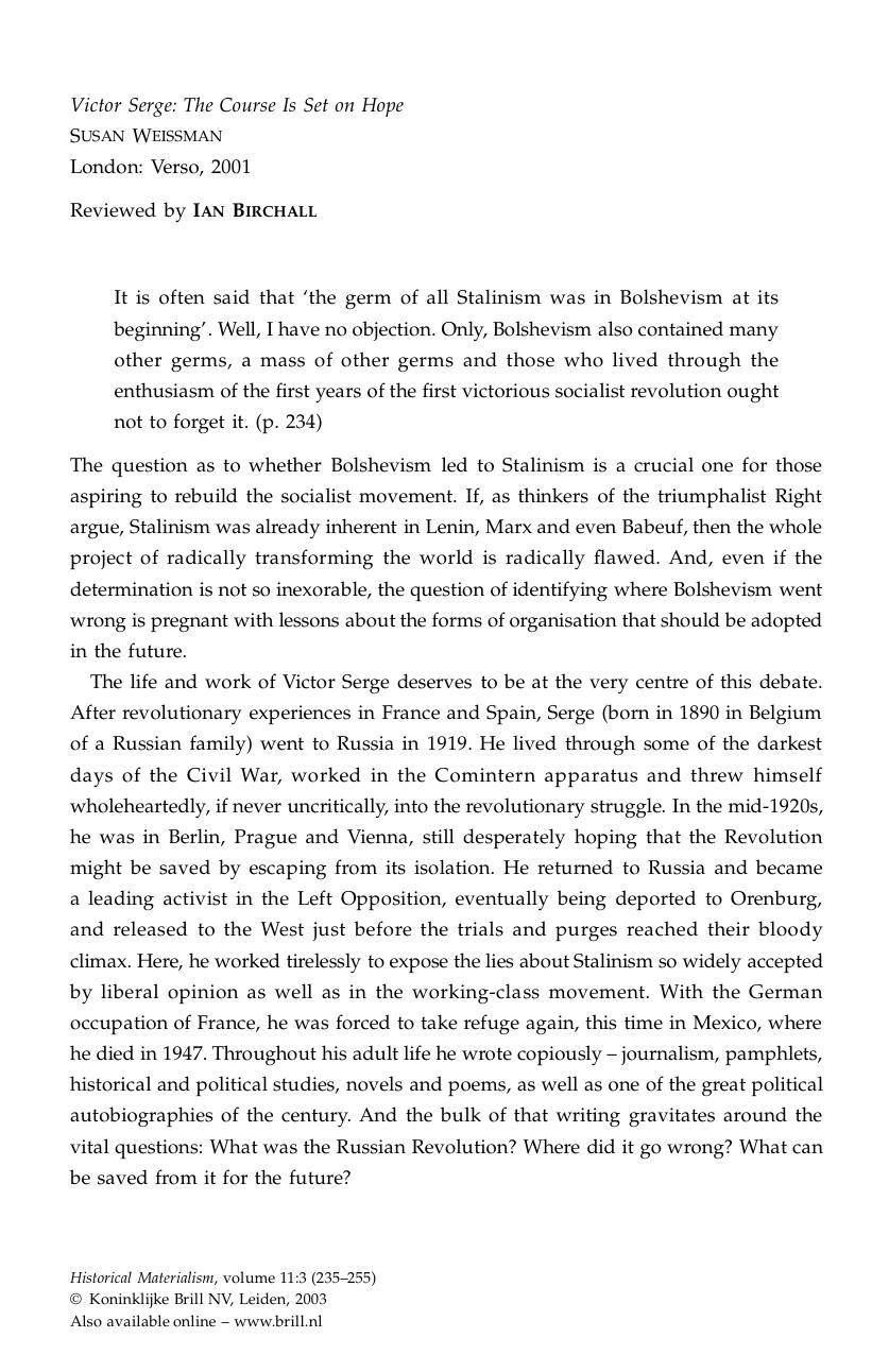 Victor Serge: The Course Is Set on Hope SUSAN WEISSMAN by Victor Serge. The Course Is Set on Hope SUSAN WEISSMAN