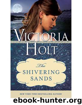 Victoria Holt by The Shivering Sands