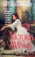 Victoria in the Wings by Plaidy Jean