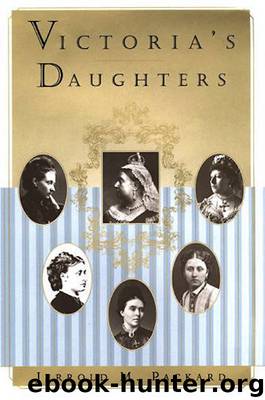 Victoria's Daughters by Jerrold M. Packard
