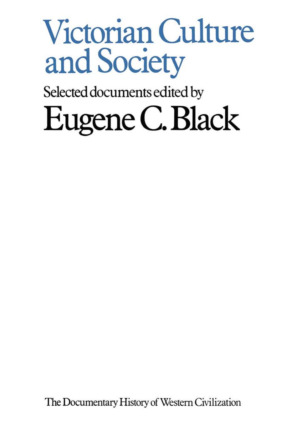 Victorian Culture and Society by Eugene C. Black (eds.)