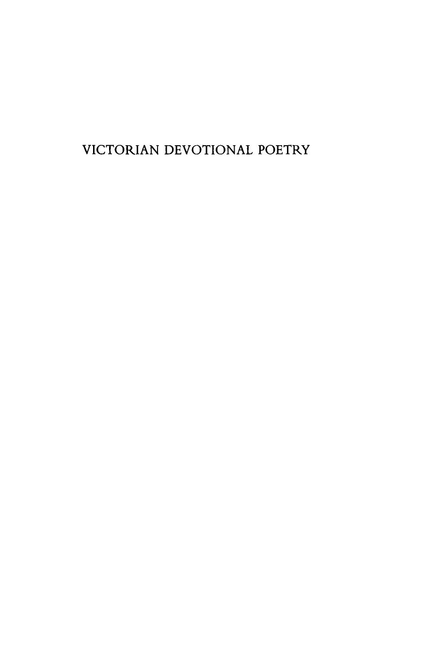 Victorian Devotional Poetry: The Tractarian Mode by G. B. Tennyson