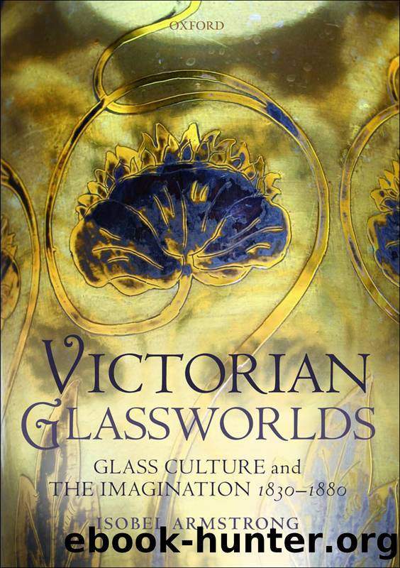 Victorian Glassworlds by Armstrong Isobel;