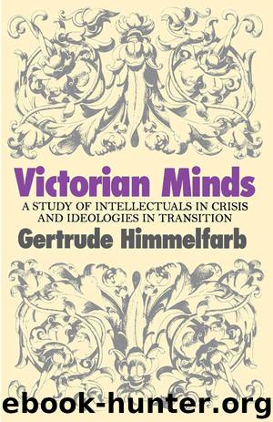 Victorian Minds by Gertrude Himmelfarb