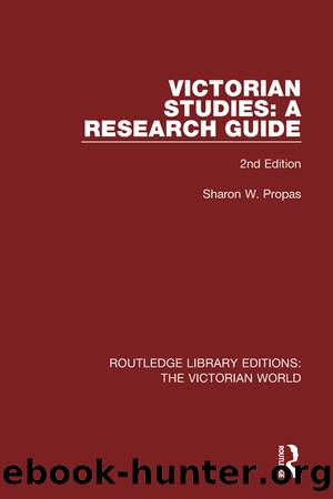 Victorian Studies by Sharon W. Propas