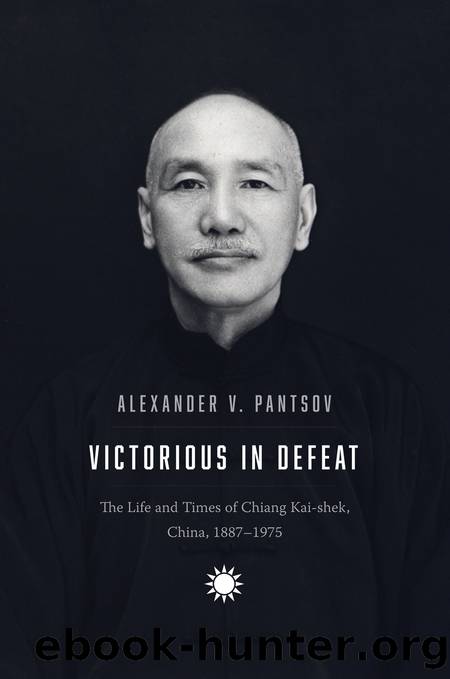 Victorious in Defeat by Alexander V. Pantsov;
