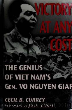 Victory at any cost by Cecil B. Currey