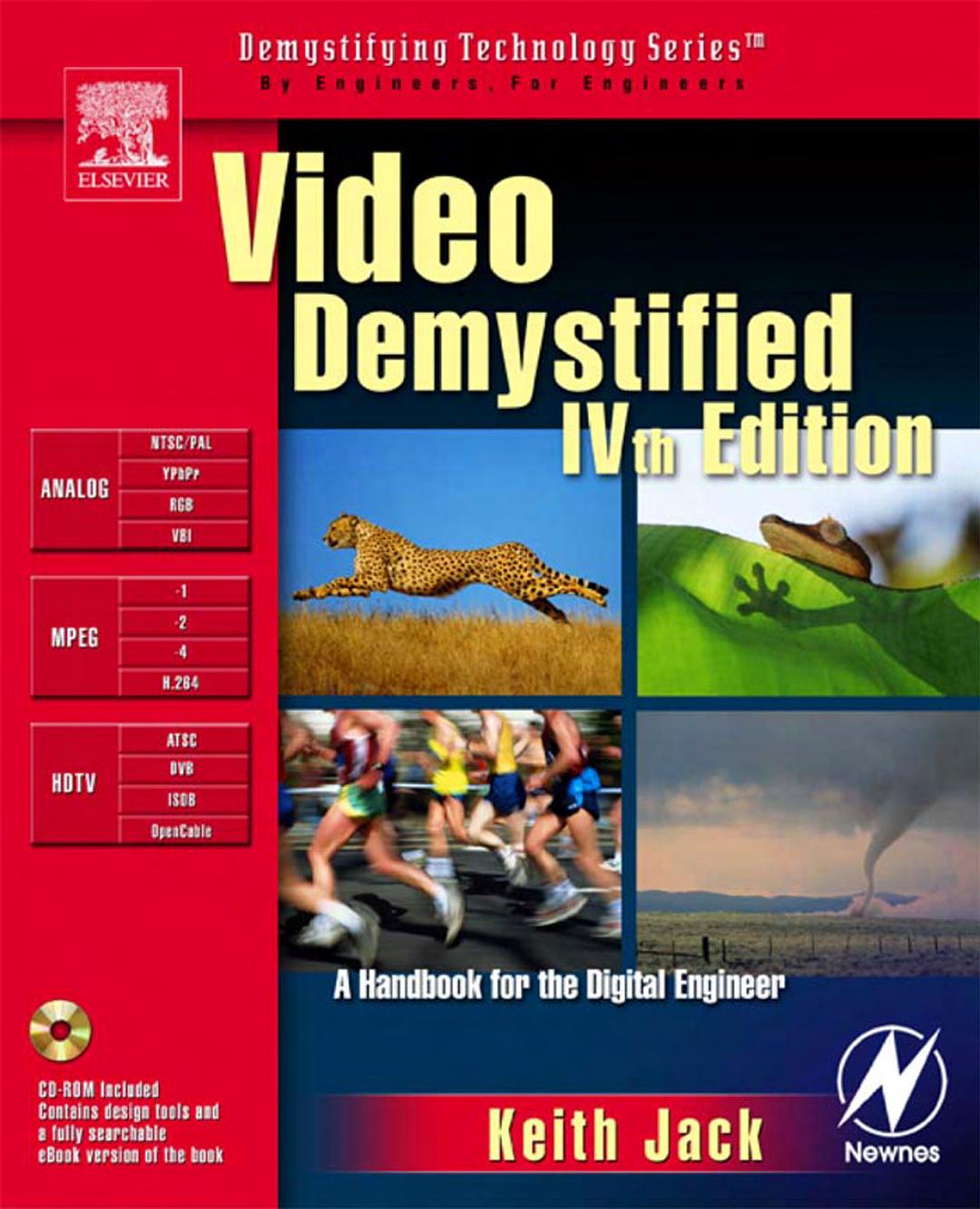 Video Demystified Handbook for The Digital Engineer by Keith Jack