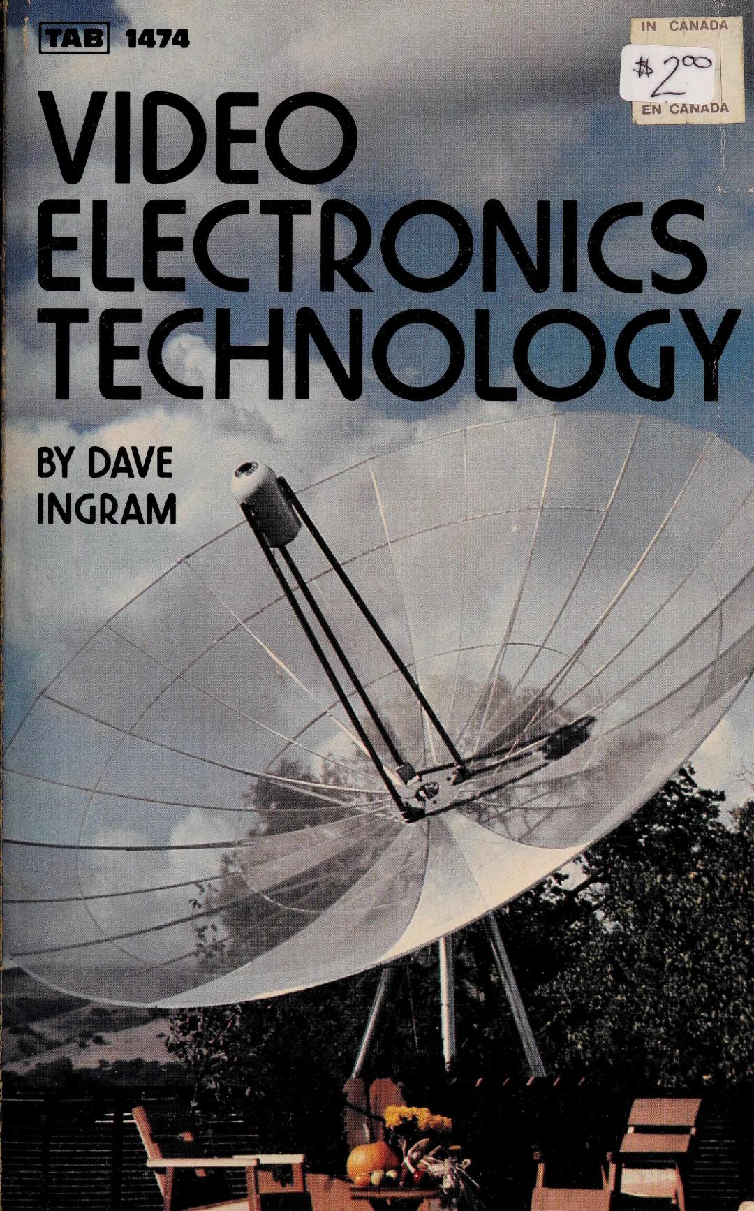 Video electronics technology by Dave Ingram