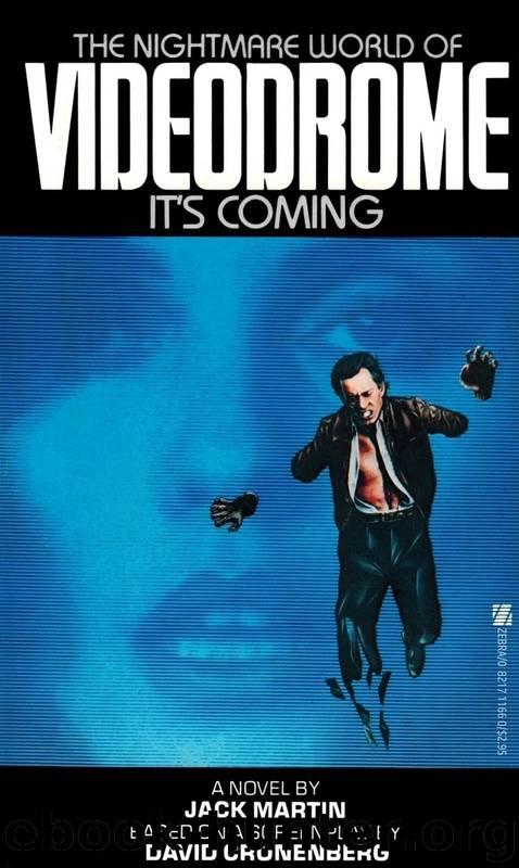 Videodrome by Jack Martin