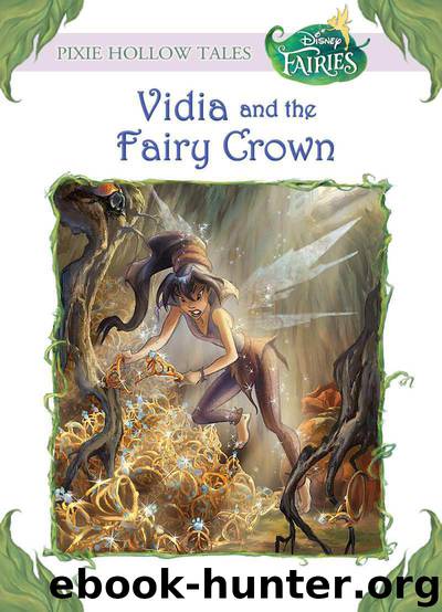 Vidia and the Fairy Crown by Laura Driscoll