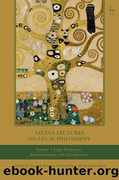 Vienna Lectures on Legal Philosophy, Volume 1 by Christoph Bezemek Michael Potacs Alexander Somek