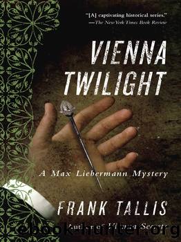 Vienna Twilight by Frank Tallis