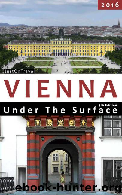 Vienna Under The Surface 2016 - Palaces, Streets and Squares by Just Maximilian
