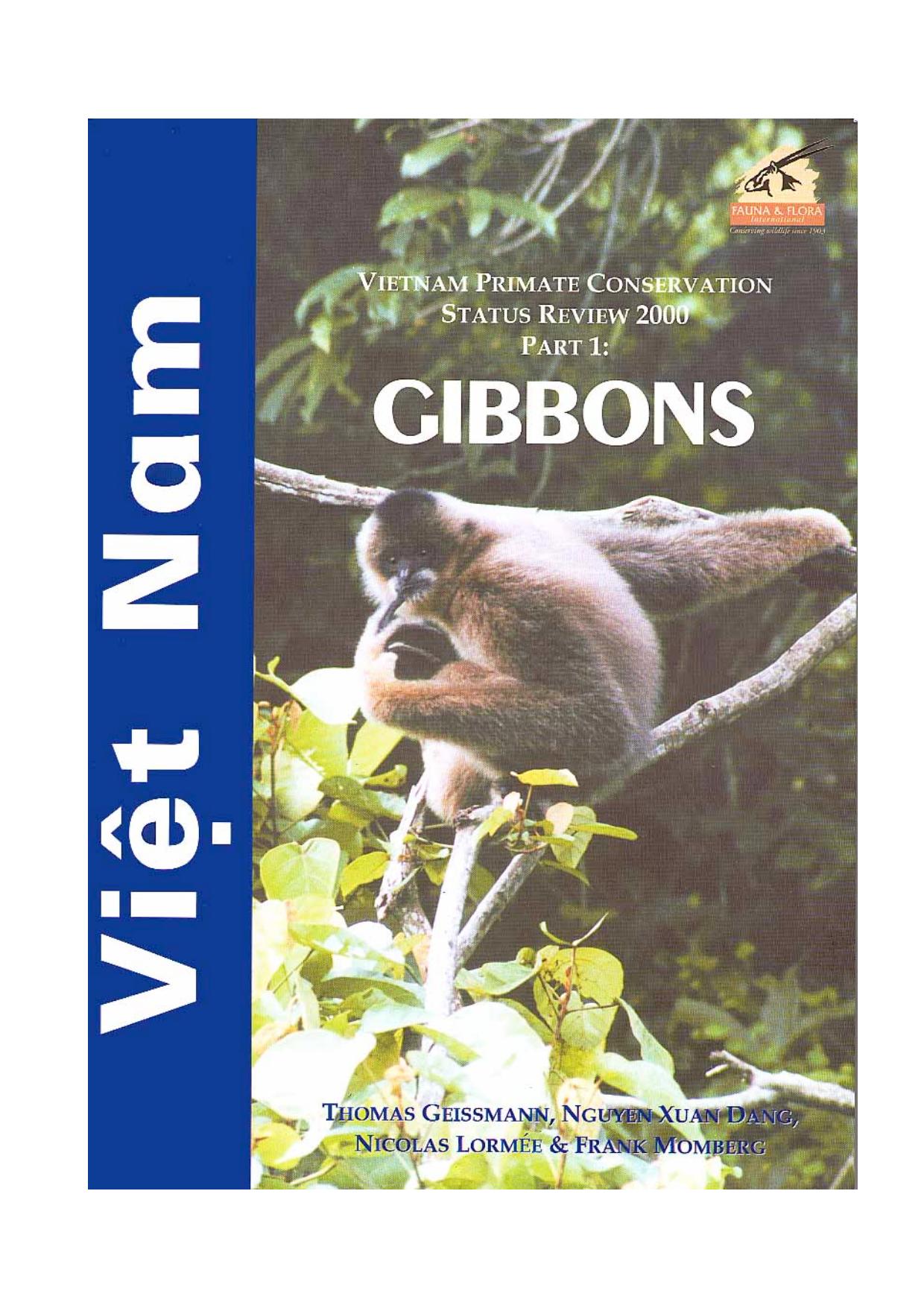 Vietnam Primate Conservation Status Review 2000: Gibbons Pt. 1 by Thomas Geissmann