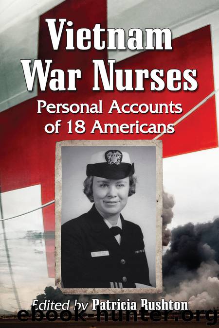 Vietnam War Nurses by Patricia Rushton