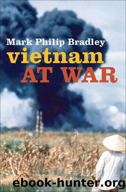 Vietnam at War by Bradley Mark Philip;