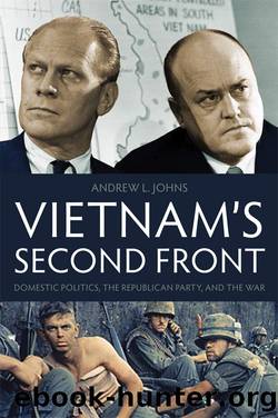 Vietnam's Second Front by Andrew L. Johns