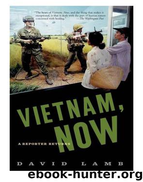 Vietnam, Now by David Lamb
