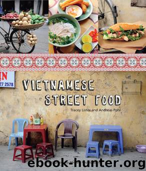 Vietnamese Street Food by Tracey Lister