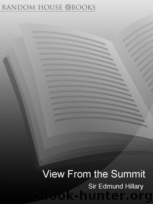 View From the Summit by Sir Edmund Hillary