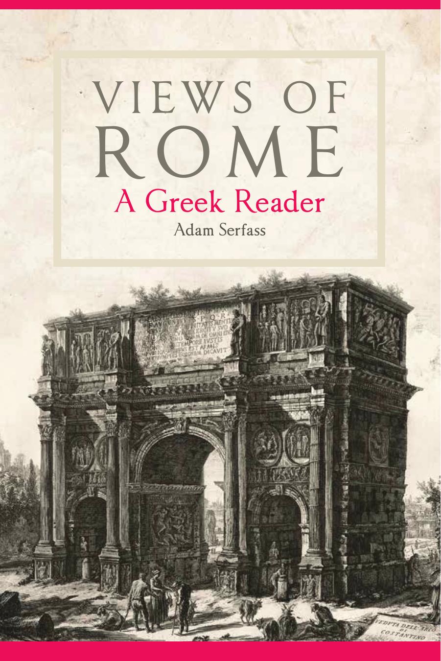 Views of Rome: A Greek Reader by Adam Serfass