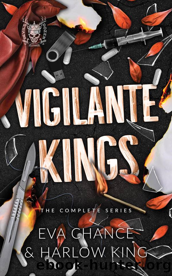 Vigilante Kings: The Complete Series (Devil's Dozen Box Sets Book 3) by King Harlow & Chance Eva