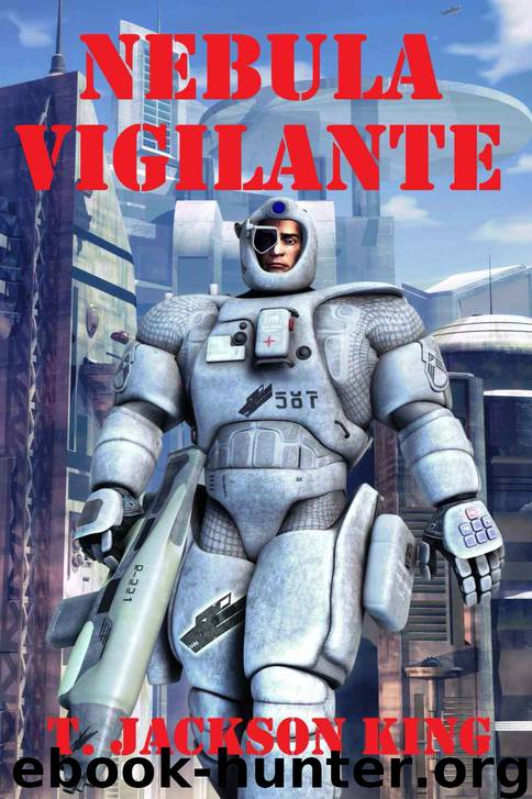 Vigilante Series 2: Nebula Vigilante by T. Jackson King