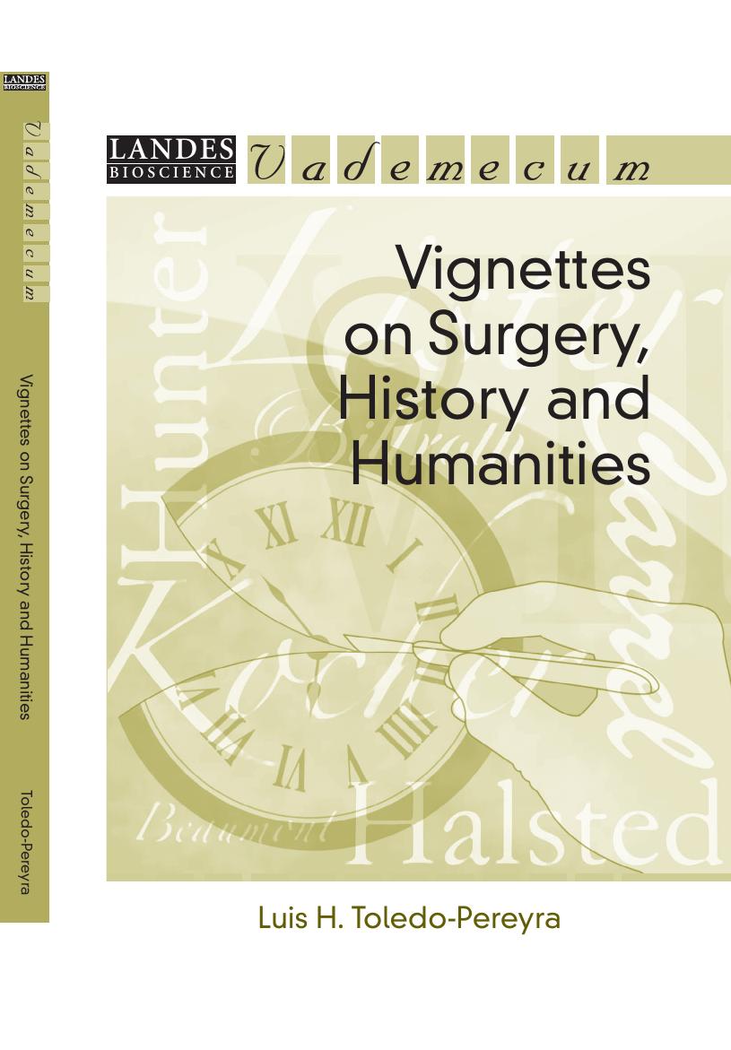 Vignettes on Surgery, History and Humanities. Vademecum by Luis H. Toledo-Pereyra (Other Contributor)