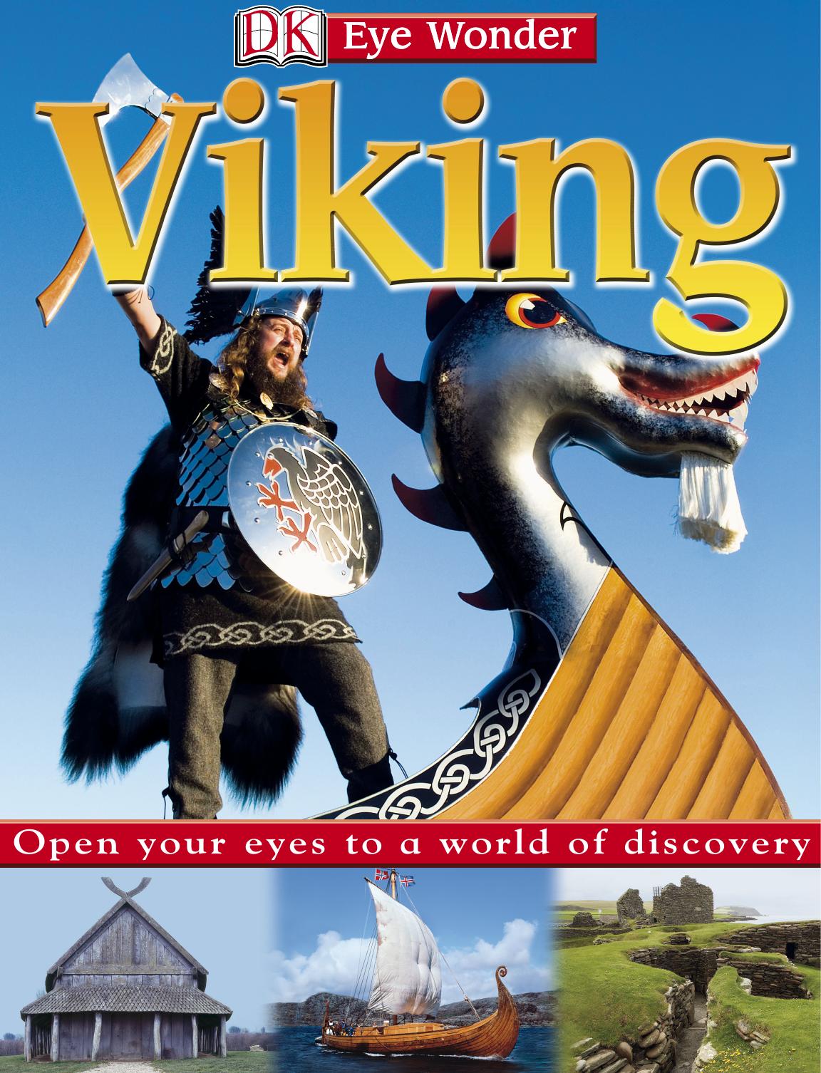 Viking (Eye Wonder) by Carrie Love; Lorrie Mack
