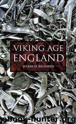 Viking Age England by Julian D Richards