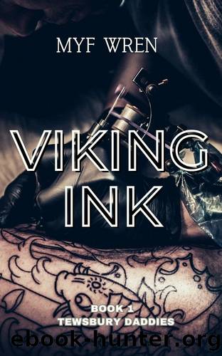 Viking Ink : Tewsbury Daddies by Myf Wren