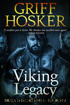 Viking Legacy by Griff Hosker