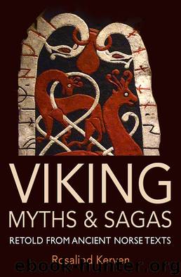 Viking Myths & Sagas by Rosalind Kerven