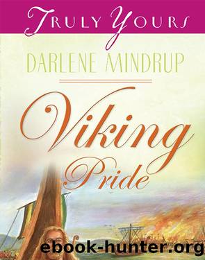 Viking Pride by Darlene Mindrup