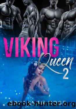 Viking Queen II: A Paranormal Reverse Harem Novel (Her Warriors Book 2) by Savannah Rose