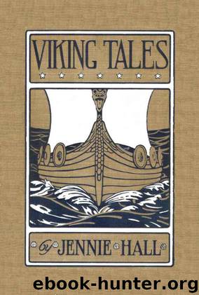 Viking Tales (Yesterday's Classics) by Hall Jennie