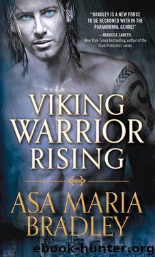 Viking Warrior Rising by Asa Maria Bradley