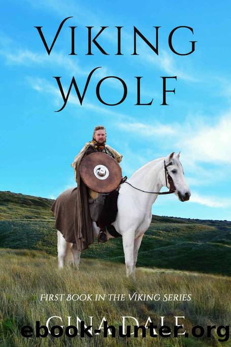 Viking Wolf (The Viking Series Book 1) by Dale Gina